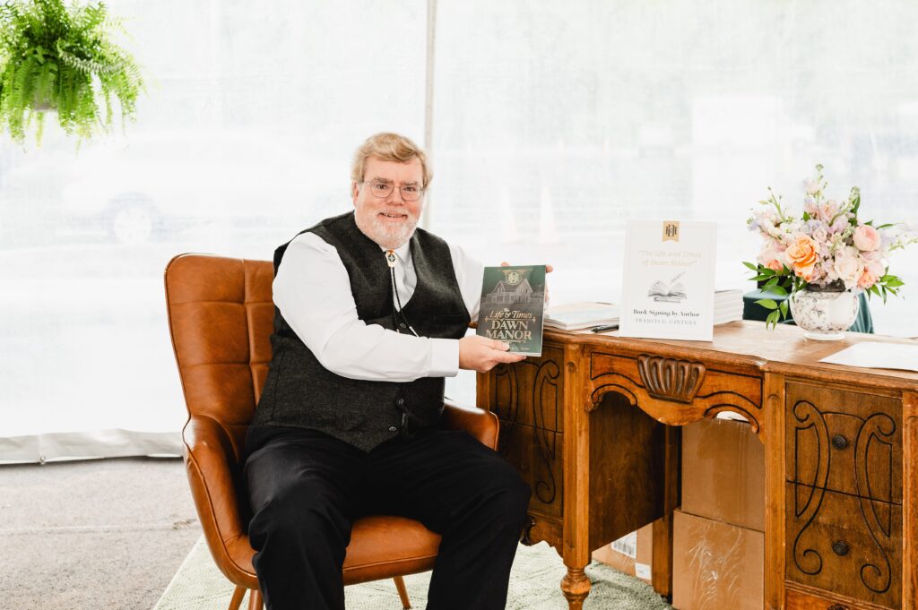 GUEST BLOG by Francis G. Ginther, author of “The Life & Times of Dawn Manor”